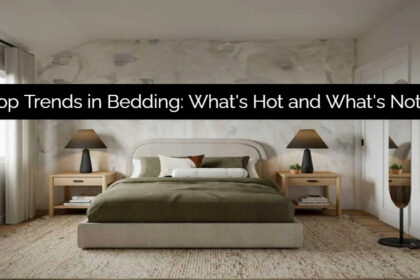 Top Trends in Bedding